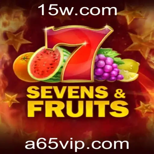 SevensFruits: Descubra o Mundo Vibrante de Apostas com a65